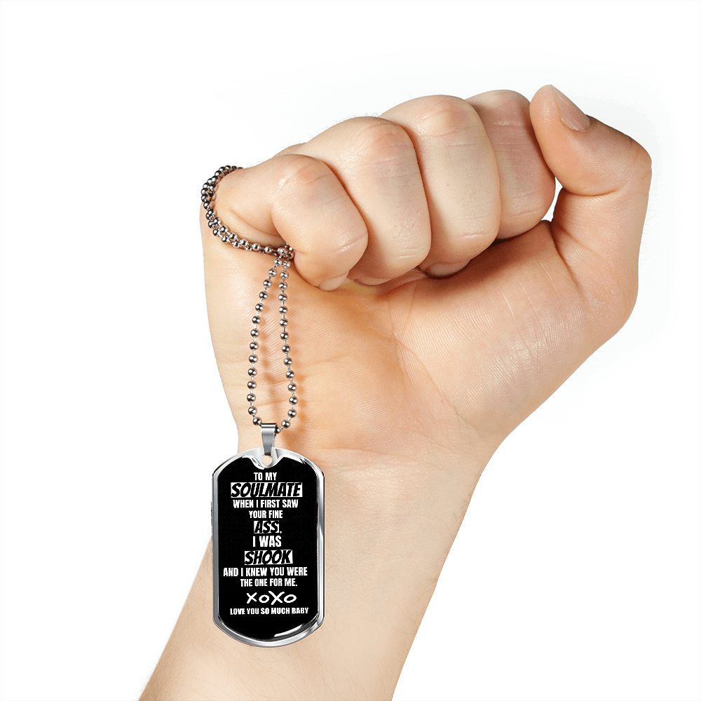 To My Soulmate Dog tags