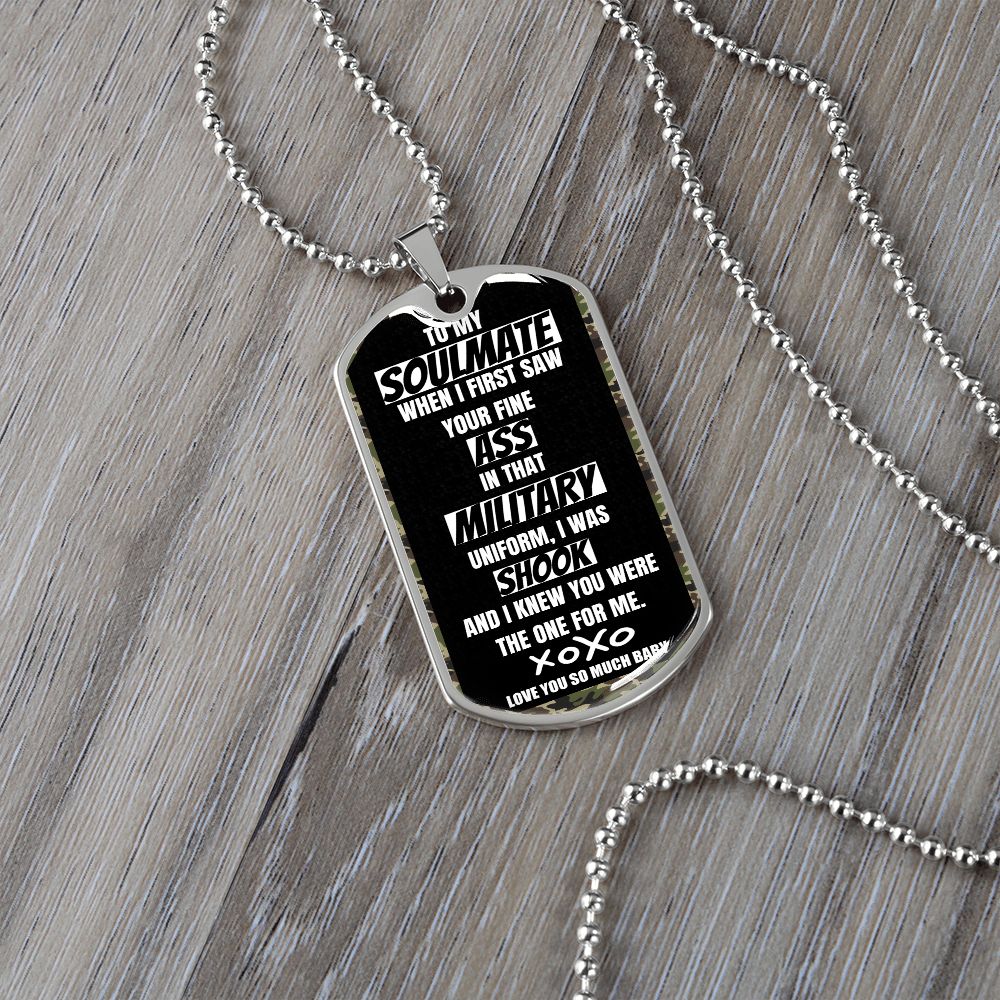To my Military Soulmate, Dog Tags