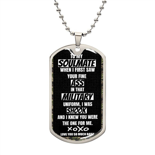 To my Military Soulmate, Dog Tags