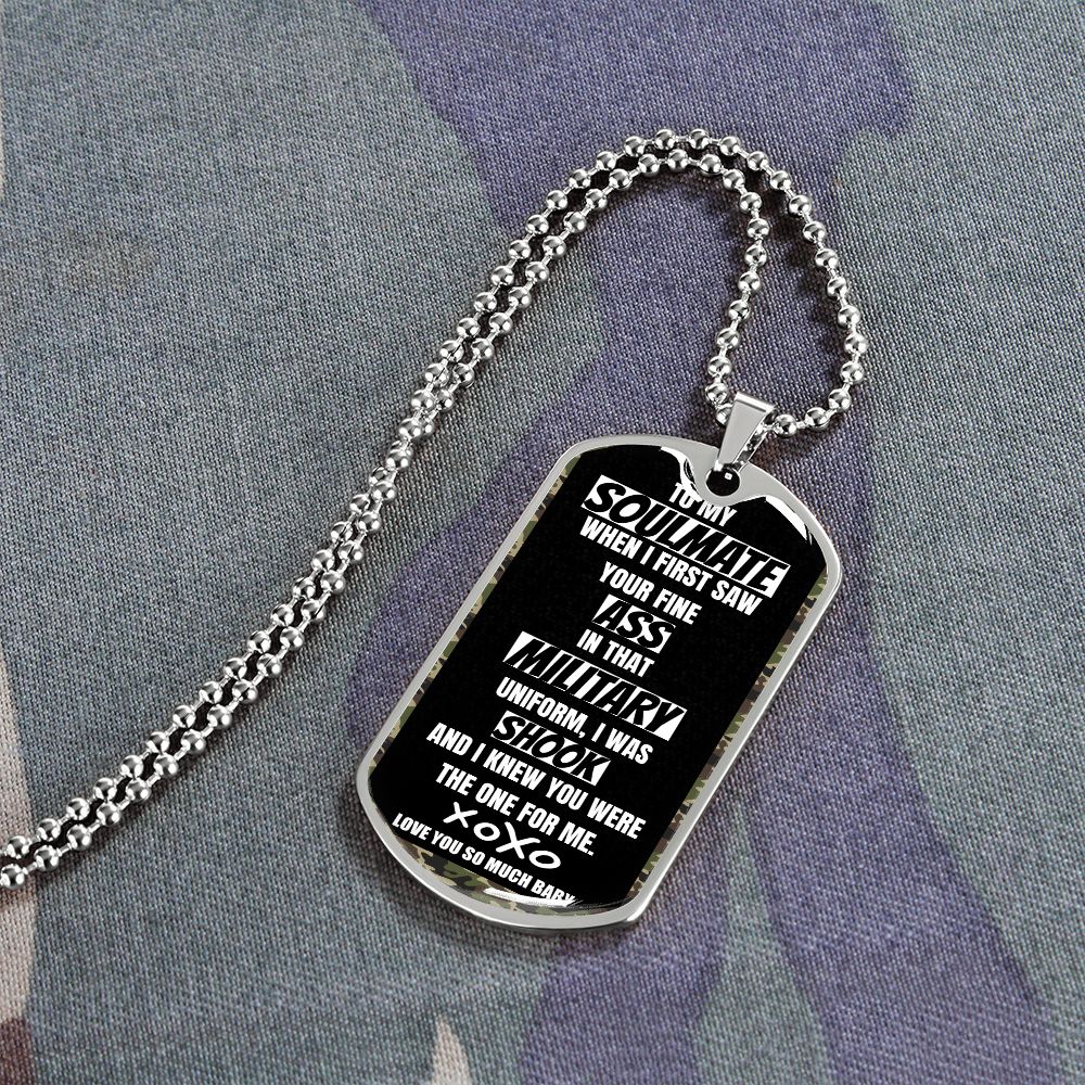 To my Military Soulmate, Dog Tags