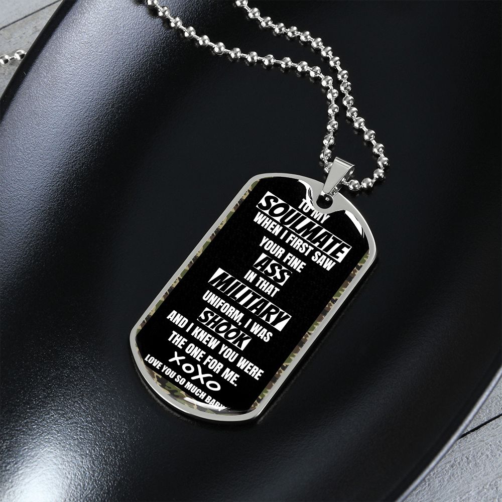 To my Military Soulmate, Dog Tags