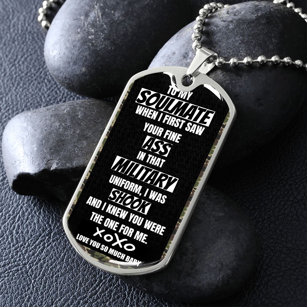 To my Military Soulmate, Dog Tags