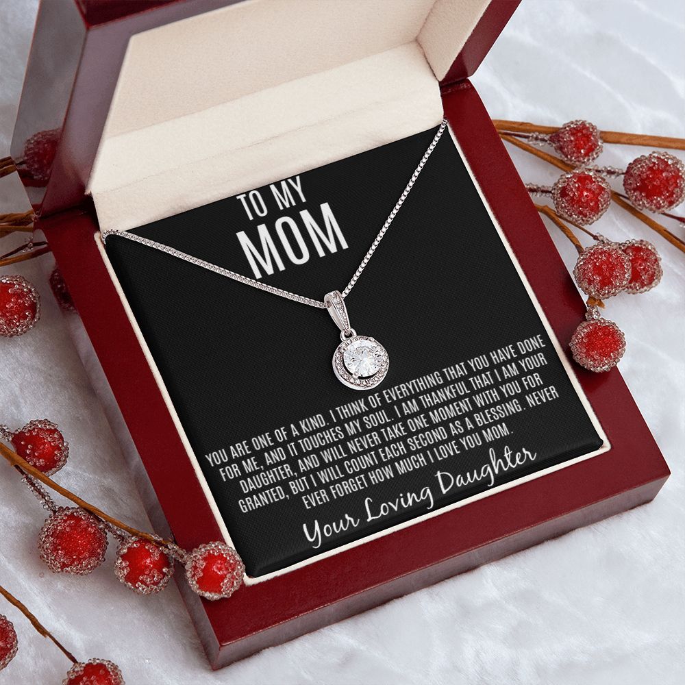 One Of A Kind Mom Necklace From Daughter