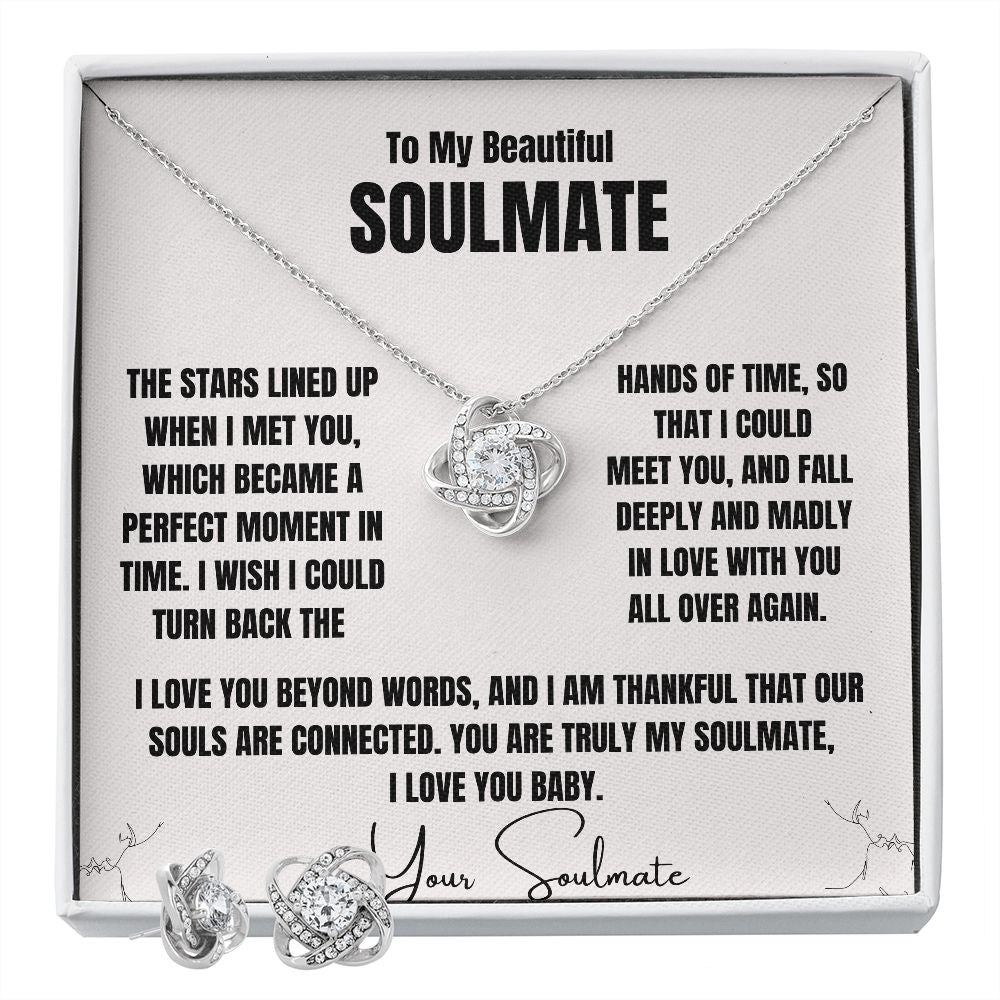To My Beautiful Soulmate, I love you beyond words.