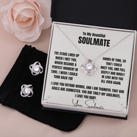 To My Beautiful Soulmate, I love you beyond words.