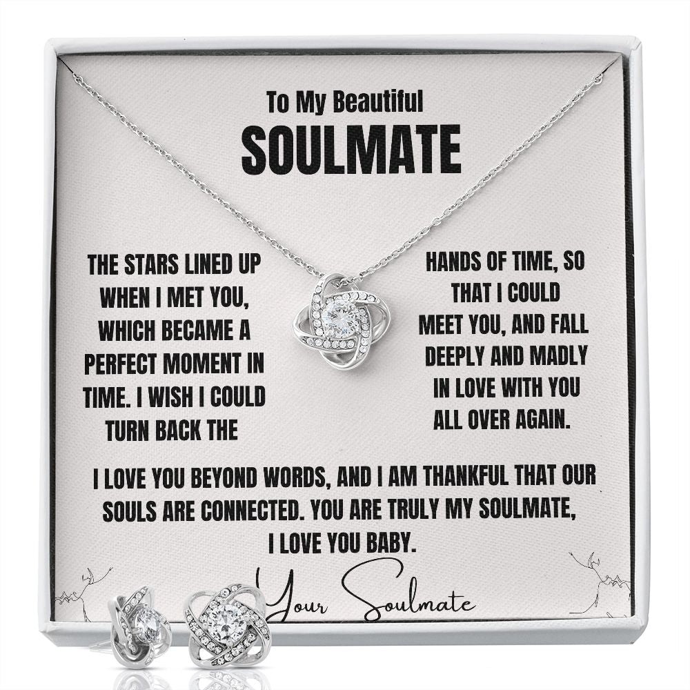 To My Beautiful Soulmate, I love you beyond words.