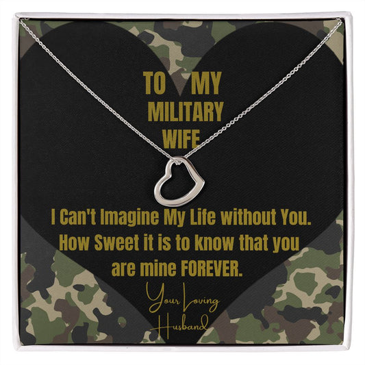 To My Military Wife Heart Necklace