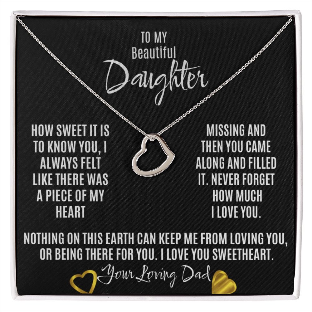 To My Beautiful Daughter, Heart Necklace from Dad/Father