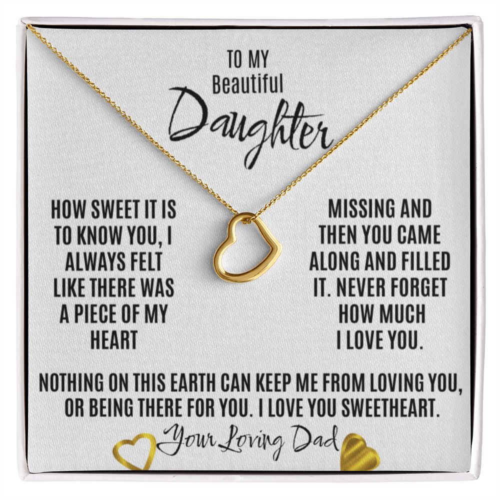 To My Beautiful Daughter, Heart Necklace from Dad/Father