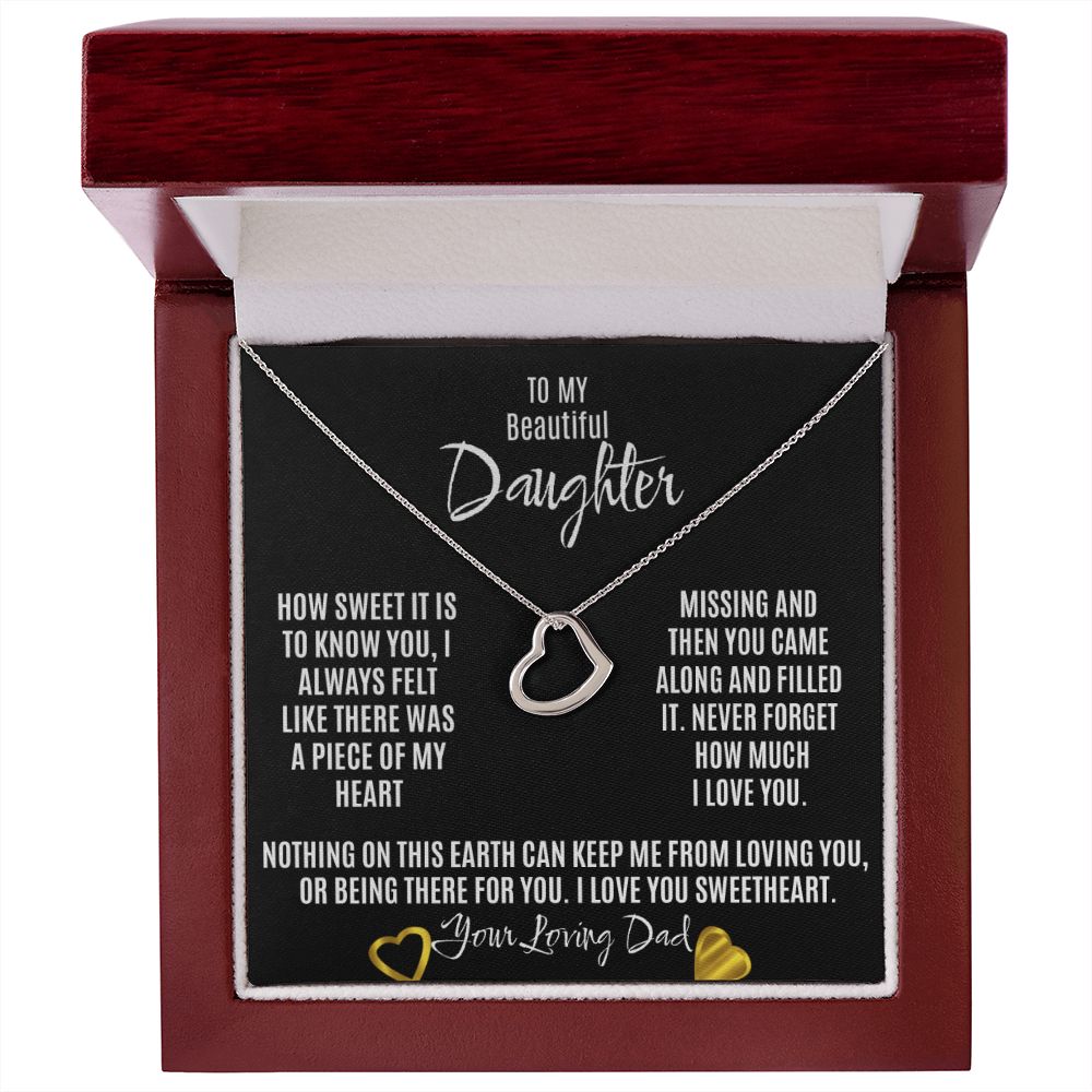 To My Beautiful Daughter, Heart Necklace from Dad/Father