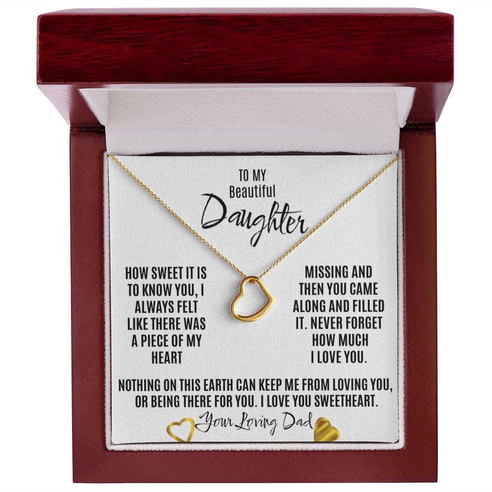 To My Beautiful Daughter, Heart Necklace from Dad/Father