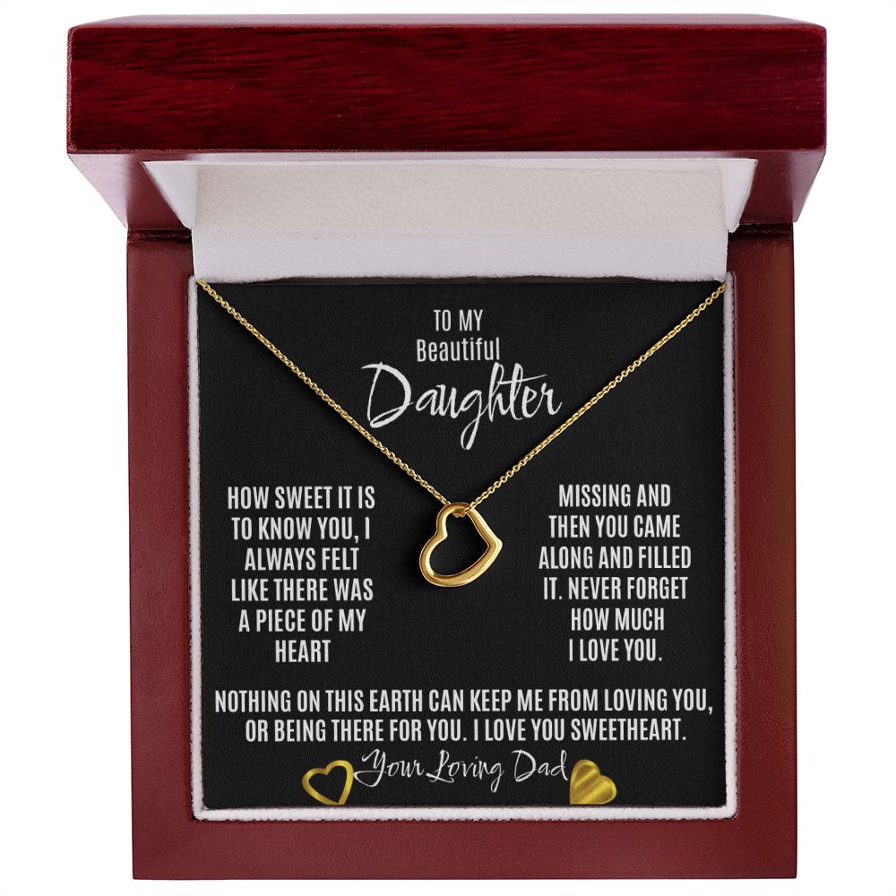 To My Beautiful Daughter, Heart Necklace from Dad/Father