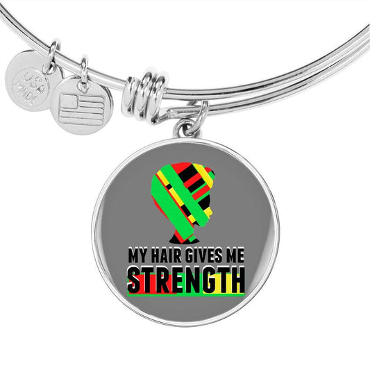 My Hair Gives Me Strength Bracelt